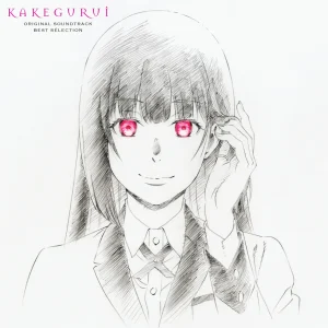 KAKEGURUI - BEST SELECTION